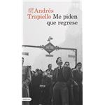 Me Piden Que Regrese
