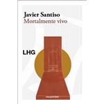 Mortalmente Vivo