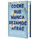 Cosas que nunca dejamos atrás (edición especial limitada con