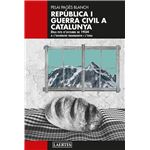 Republica i guerra civil a cataluny