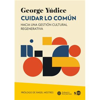 Cuidar Lo Comun