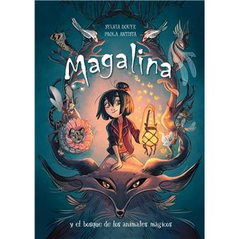 Magalina y el bosque de los animales mágicos