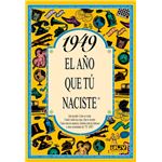 1949 El Año Que Tu Naciste