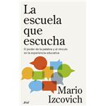 La Escuela Que Escucha