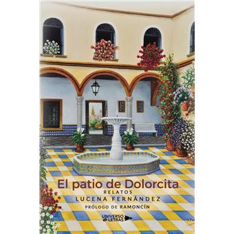 El patio de Dolorcita