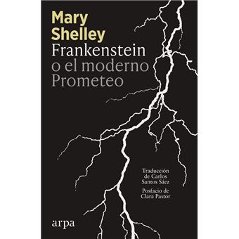 Frankenstein O El Moderno Prometeo