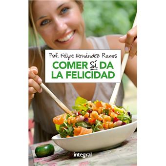 Comer sí da la felicidad