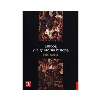 Europa Y La Gente Sin Historia