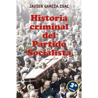 Historia criminal del Partido Socialista