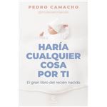 Haría cualquier cosa por ti