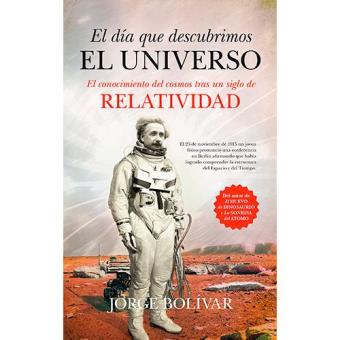 Dia que descubrimos el universo, el