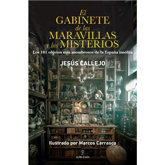 El gabinete de las maravillas y los misterios