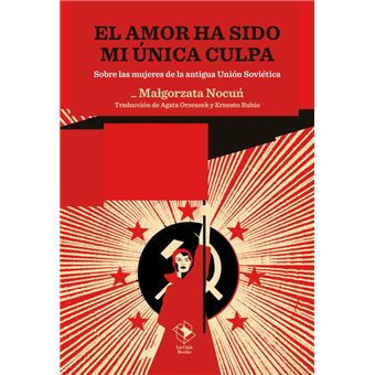 El Amor Ha Sido Mi Unica Culpa