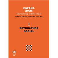 España 2025. Estructura y cambio social