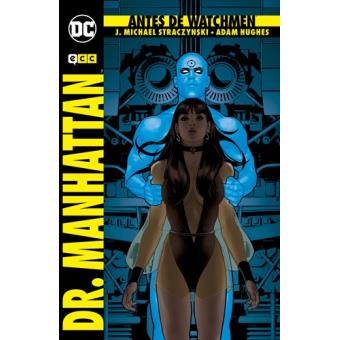 Antes de Watchmen: Dr. Manhattan (Segunda edición)