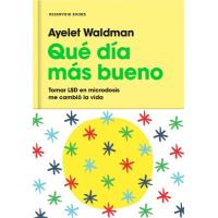 Qué día más bueno