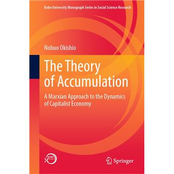 The Theory of Accumulation - 1