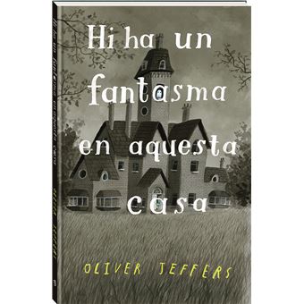 Hi ha un fantasma en aquesta casa