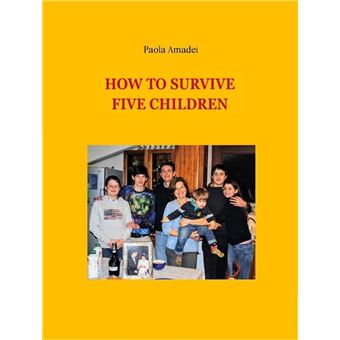 How to survive five children - 1