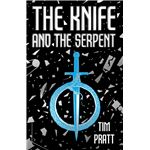 The Knife And The Serpent