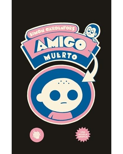 AMIGO MUERTO - Imagen 2