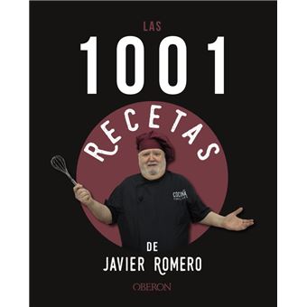 Las 1001 recetas de javier romero