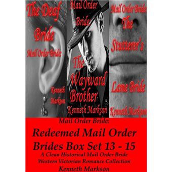 Mail Order Bride: Redeemed Mail Order Brides Box Set - Books 13-15: A Clean Historical Mail Order Bride Western Victorian Romance Collection - 1