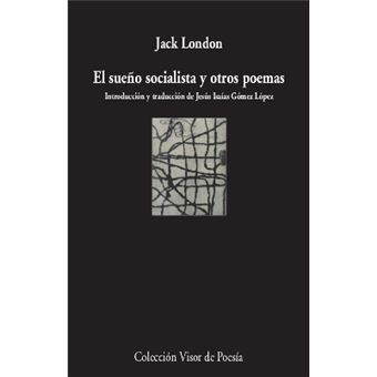El sueño socialista y otros poemas