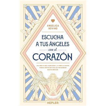 Escucha a tus ángeles con el corazón - 1