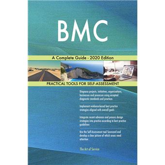 BMC A Complete Guide - 2020 Edition - 1