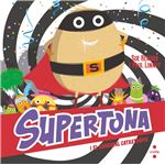 Supertona i el carnaval catastròfic