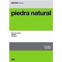 Piedra natural - Tipos de piedra, detalles, ejemplos