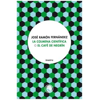 La colmena científica o El café de Negrín