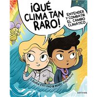 ¡Qué clima tan raro!