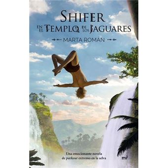 Shifer en el templo de los jaguares