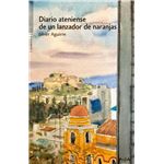 Diario ateniense de un lanzador de naranjas