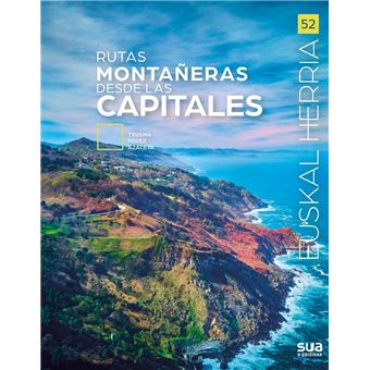 Rutas montañeras desde las capitale