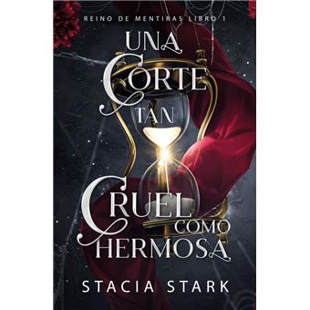 Una Corte Tan Cruel Como Hermosa