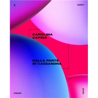 Dalla parte di Cassandra - 1