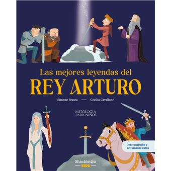 Las Mejores Leyendas Del Rey Arturo
