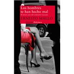 Los Hombres Te Han Hecho Mal