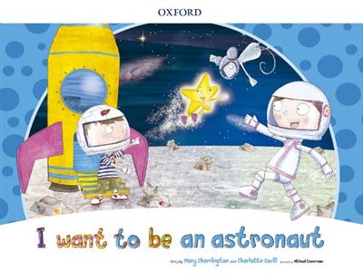 I Want to Be an Astronaut Storybook Pack