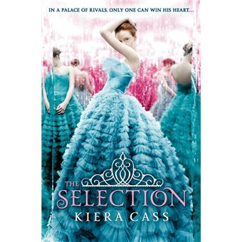 The Selection (The Selection, Book 1)
