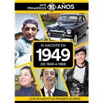 Si Naciste En 1949: De 1949 A 1966