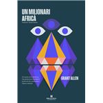 Un Milionari Africa