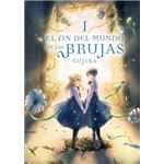 El Fin Del Mundo De Las Brujas 1