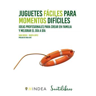 Juguetes Faciles Para Momentos Dificiles - 1