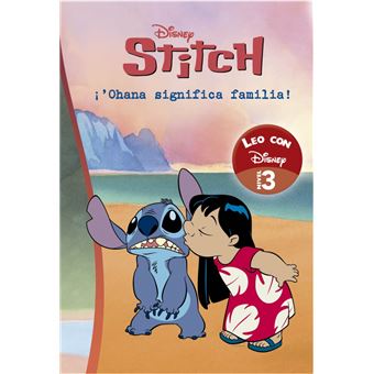 Lilo & Stitch. Leo con Disney. Ohana significa familia (Nive
