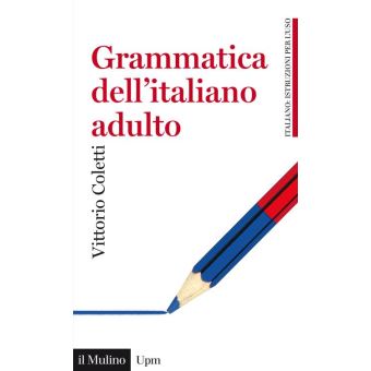 Grammatica dell'italiano adulto - 1