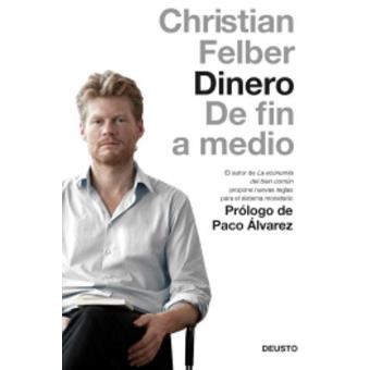 Dinero. De fin a medio